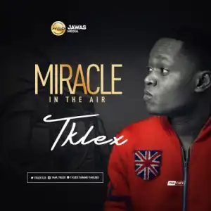 TKLEX - Miracle